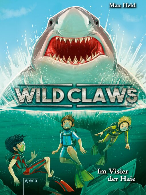 Title details for Wild Claws (3). Im Visier der Haie by Max Held - Available